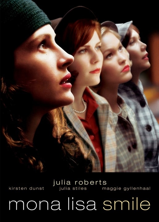 Filmplakat „Mona Lisa Smile“ mit Julia Roberts, Kirsten Dunst, Julia Stiles und Maggie Gyllenhaal im Profil