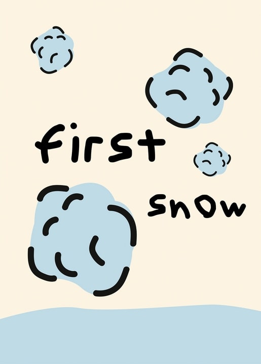 Handgezeichnete blaue Schneewolken mit Schriftzug 'first snow' auf cremefarbenem Grund