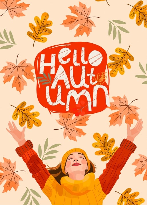 Girl in an orange sweater throwing her arms up amid falling autumn leaves and a Hello Autumn sign