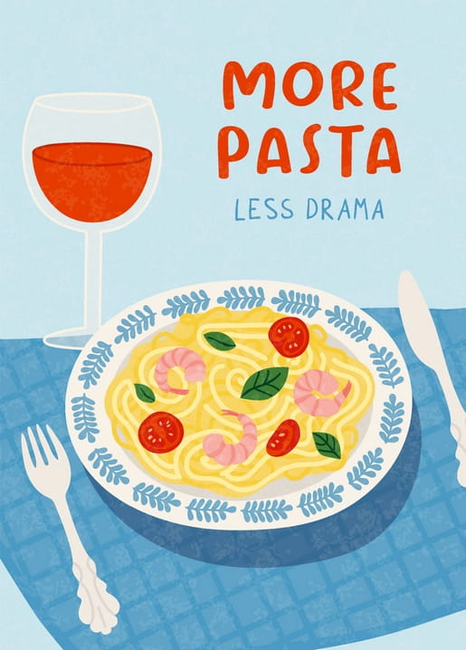 Teller Garnelen-Spaghetti mit Roséwein, Schriftzug „Mehr Pasta, weniger Drama“