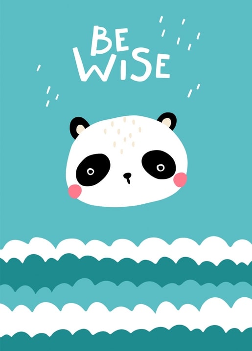 Illustrated panda with pink cheeks over teal waves and the words 'Be Wise'