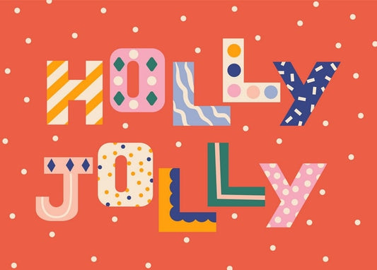 Bold multicolor Holly Jolly lettering on a red polka-dot background