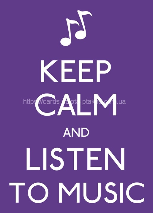 Бузкова листівка з фразою «Keep Calm and Listen to Music» та значком нот