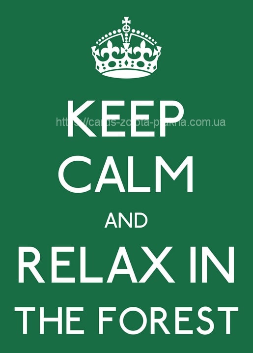 Зелена листівка з фразою «Keep Calm and Relax in the Forest» та короною