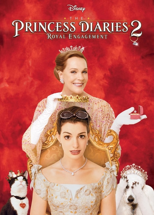 Filmplakat „The Princess Diaries 2“: Königin krönt Prinzessin, daneben Katze und Hund mit Krönchen