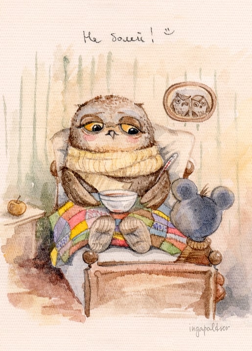 Owl wrapped in a blanket sits in bed with tea and a thermometer, a get-well note written above.