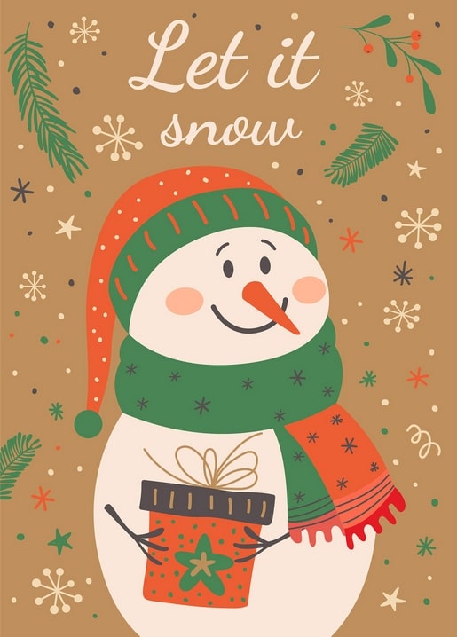 Illustrated snowman in orange hat and green scarf holding a wrapped gift box, “Let It Snow” postcard