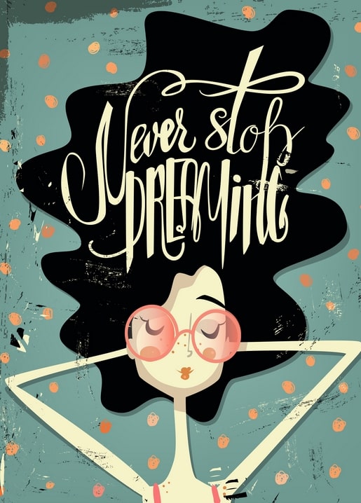Illustrated woman with pink round glasses and 'Never stop dreaming' lettering in her dark hair on teal dotted background.